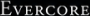 Evercore